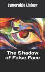 The Shadow Of False Face - Preview