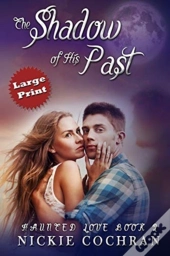 The Shadow Of His Past