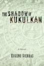 The Shadow Of Kukulkan - Preview