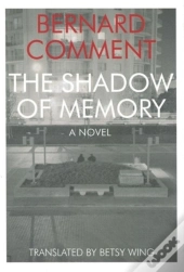 The Shadow Of Memory