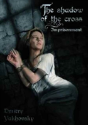 The Shadow Of The Cross - Preview