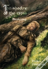 The Shadow Of The Cross