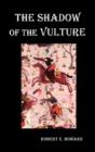 The Shadow Of The Vulture. - Preview