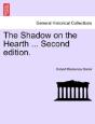 The Shadow On The Hearth ... Second Edition. - Preview