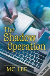 The Shadow Operation