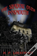 The Shadow Over Innsmouth