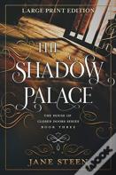 The Shadow Palace