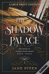 The Shadow Palace