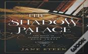 The Shadow Palace