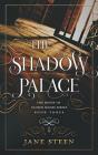 The Shadow Palace - Preview