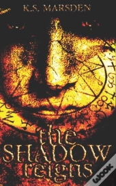 The Shadow Reigns