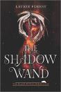 The Shadow Wand - Preview