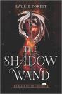 The Shadow Wand - Preview