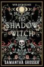 The Shadow Witch - Preview