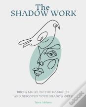 The Shadow Work