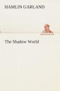 The Shadow World - Preview