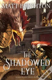 The Shadowed Eye