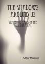 The Shadows Around Us - Preview