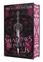 The Shadows Between Us - Preview