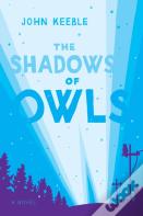 The Shadows Of Owls