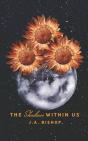 The Shadows Within Us - Preview