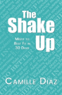 The Shake Up - Preview