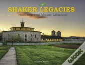 The Shaker Legacies