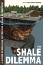 The Shale Dilemma - Preview
