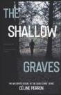 The Shallow Graves - Preview