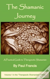 The Shamanic Journey