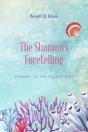 The Shaman'S Foretelling - Preview