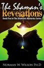 The Shaman'S Revelations - Preview