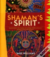 The Shaman'S Spirit
