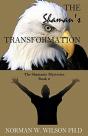 The Shaman'S Transformation - Preview