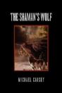 The Shaman'S Wolf - Preview