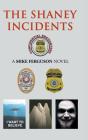 The Shaney Incidents - Preview