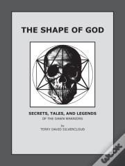 The Shape Of God