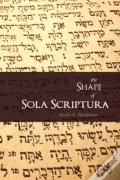 Capa do artigo The Shape Of Sola Scriptura