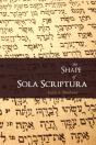 The Shape Of Sola Scriptura - Preview