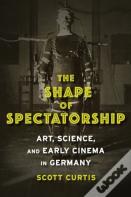 The Shape Of Spectatorship