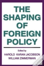 Capa do artigo The Shaping Of Foreign Policy
