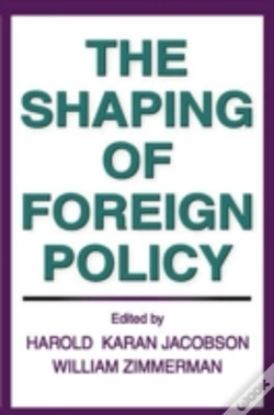Capa do artigo The Shaping Of Foreign Policy