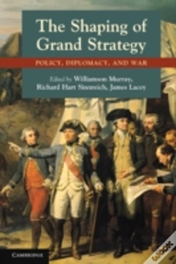 Capa do artigo The Shaping Of Grand Strategy