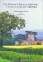The Shapwick Project, Somerset - Preview