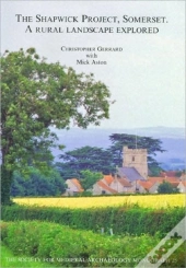 The Shapwick Project, Somerset