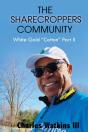 The Sharecroppers Community - Preview