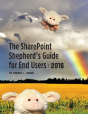 The Sharepoint Shepherd'S Guide For End Users - Preview