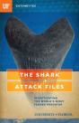 The Shark Attack Files - Preview