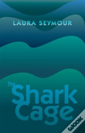 The Shark Cage