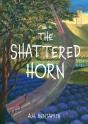 The Shattered Horn - Preview